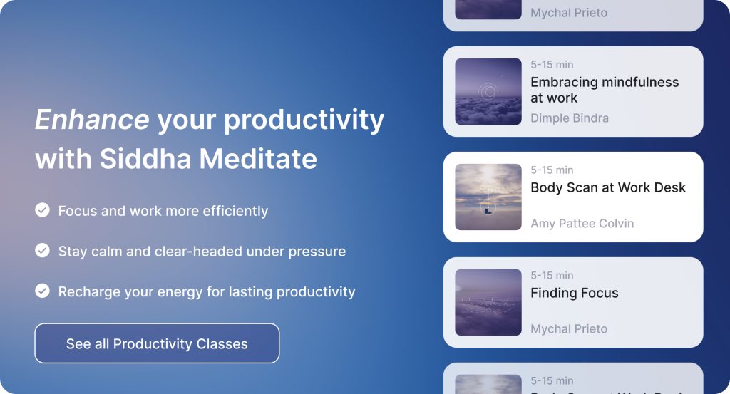 Best Guided Productivity Meditation classes with Siddha Meditate